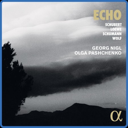 Georg Nigl - Echo Schubert, Loewe, Schumann & Wolf (2023)