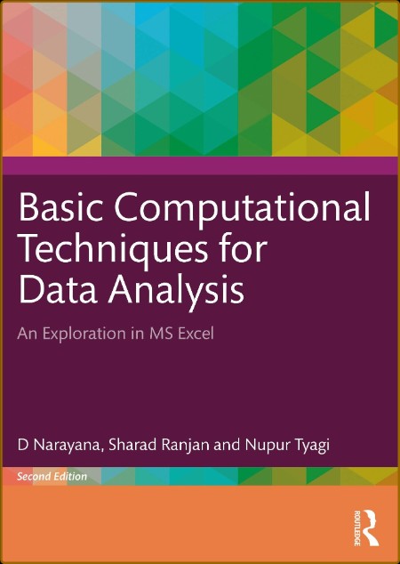 Basic Computational Techniques For Data Analysis: An Exploration in MS-Excel