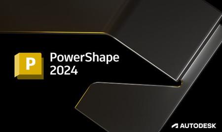 Autodesk PowerShape Ultimate 2024 Multilingual (x64)