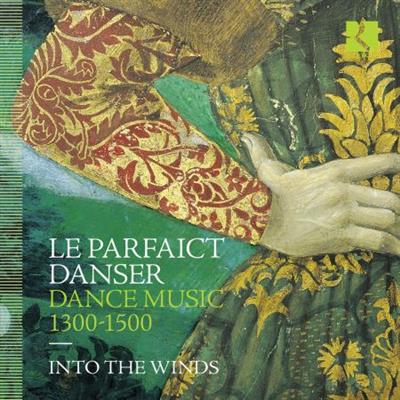 Into the Winds - Le parfaict danser. Dance Music 1300-1500 (2023)