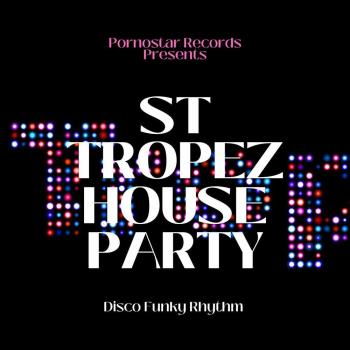VA - St Tropez House Party (2023) MP3