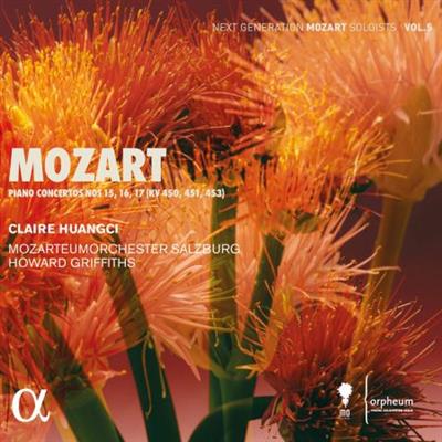 Claire Huangci, Mozarteumorchester Salzburg & Howard Griffiths - Mozart Piano Concertos Nos 15, 16, 17 (2023)