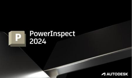 Autodesk PowerInspect Ultimate 2024 Multilingual (x64)