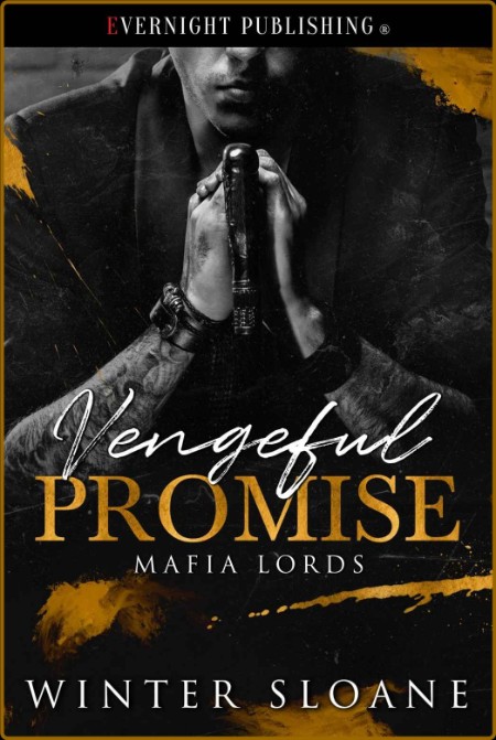 Vengeful Promise (Mafia Lords Book 2) F5db09d9f1a420cb3921849638eebf0d
