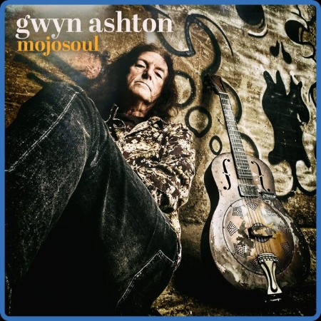 Gwyn Ashton - 2023 - Mojosoul (FLAC)