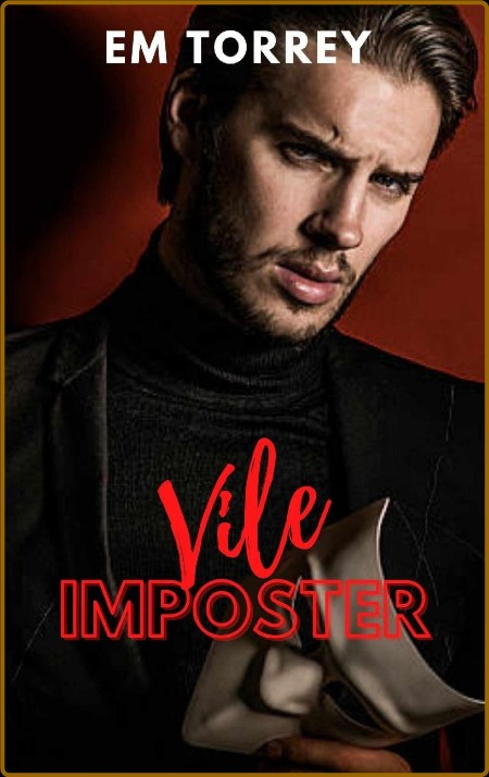 Vile Imposter (Chicago Venom Book 3) 6973f49bc970ffb2959aefeb15076139