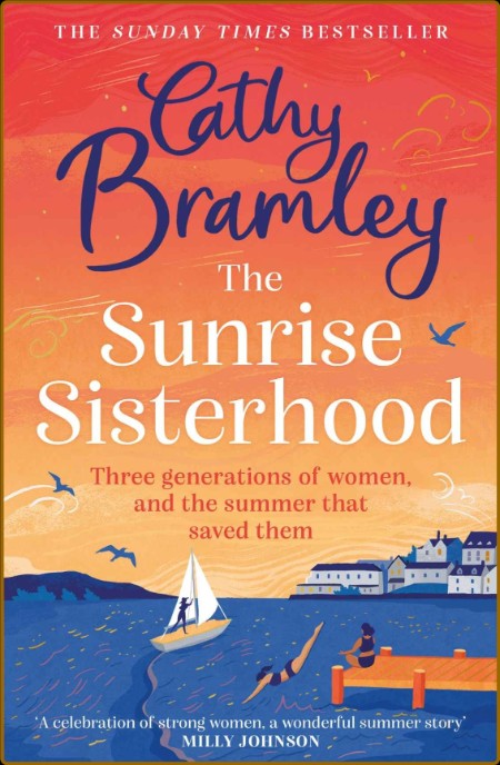 The Sunrise Sisterhood: The perfect uplifting and joyful book to escape with this ...