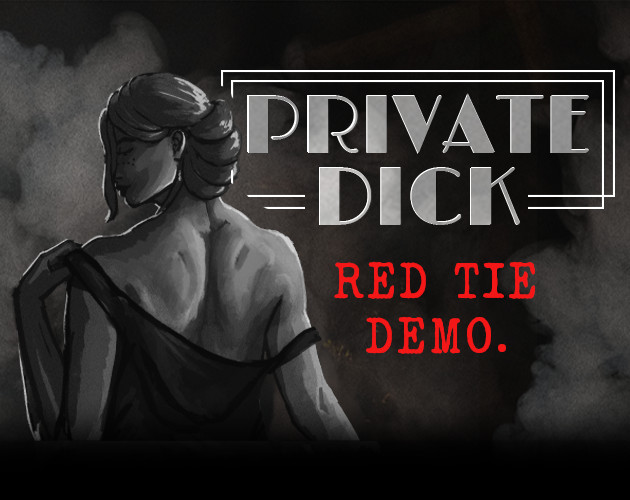 Cisco Donovan - Private Dick: Lipstick & Lies Version redtie-0.1.3 Win/Linux/Mac