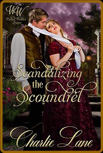 Scandalizing the Scoundrel: A Cavendish Family Novella