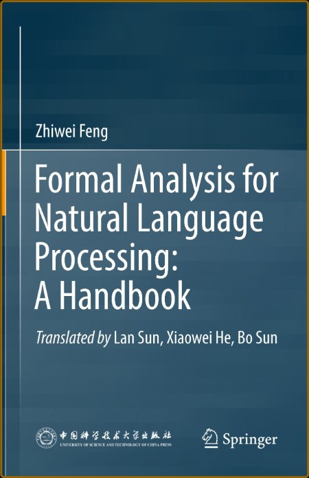 Formal Analysis for Natural Language Processing: A Handbook Ea1b880996bf7fe55ee2f525df507f32