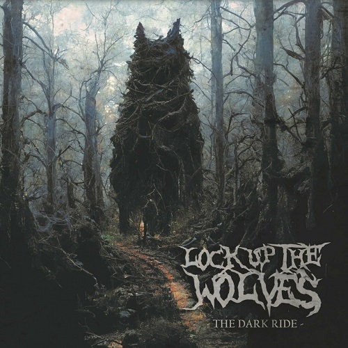 Lock Up The Wolves - The Dark Ride (EP, 2023) Lossless+mp3