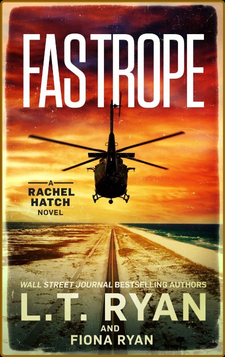 Fastrope (Rachel Hatch Book 10) 1a737710a2251ea4b973bc2a66b3403b