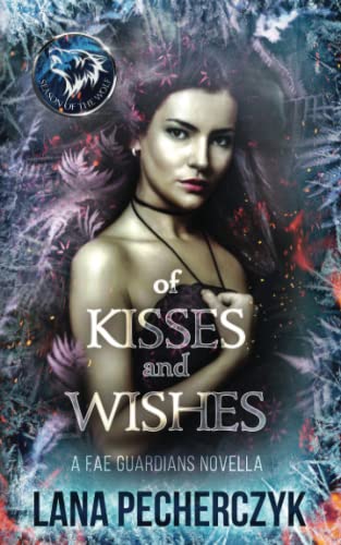 Lana Pecherczyk  -  Of Kisses And Wishes