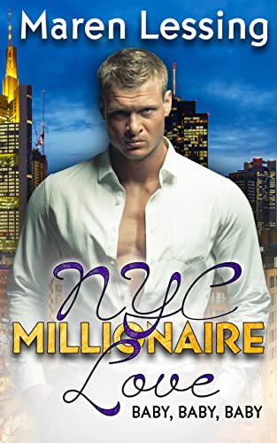 Maren Lessing  -  Nyc Millionaire Love: Baby, Baby, Baby