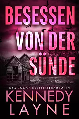 Cover: Kennedy Layne  -  Besessen von der S&uuml;nde (Hauch des B&ouml;sen 4)