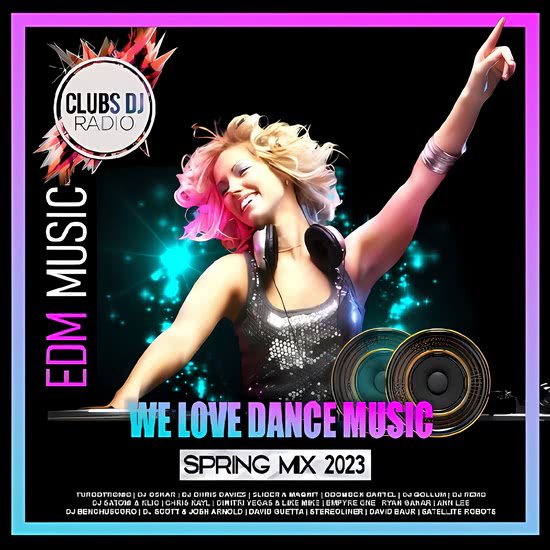 EDM: We Love Dance Music