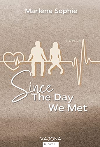 Marlene Sophie  -  Since The Day We Met