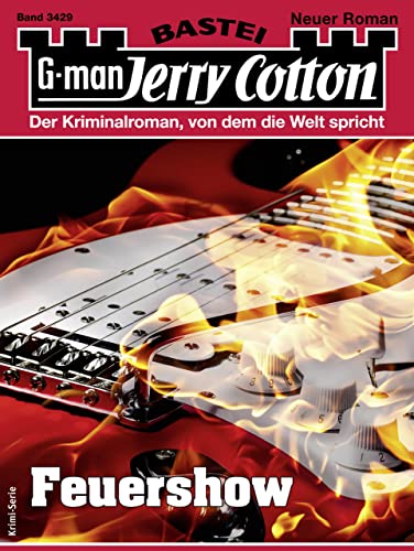 Jerry Cotton  -  Jerry Cotton 3429  -  Feuershow