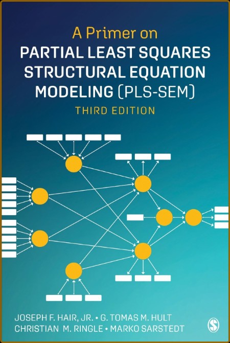 A Primer on Partial Least Squares Structural Equation Modeling -SEM) 1dffafd44cd2cb4c64bae529467baeae