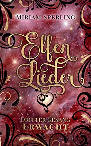 Miriam Sperling  -  Elfenlieder &ndash; Dritter Gesang: Erwacht