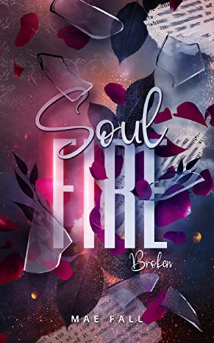 Mae Fall  -  SoulFire: Broken