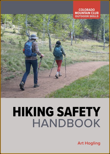 Hiking Safety Handbook 32d2e2f51d61ad3bf5dd9c7e70e485f3