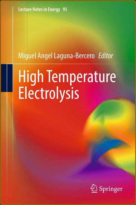 High-Temperature Electrolysis: From Fundamentals to Applications