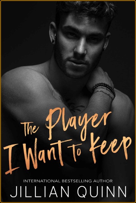 The Player I Want to Keep (Elite Players Book 3) 89c698ef15856672547eaa87124ea51f