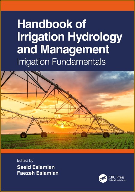 Handbook of Irrigation Hydrology and Management: Irrigation Case Studies