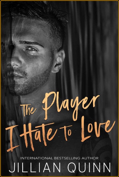 The Player I Hate to Love (Elite Players Book 2) 04677233b4e244b2424471ca6b4cb167