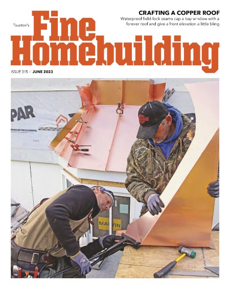Fine Homebuilding - June 2023