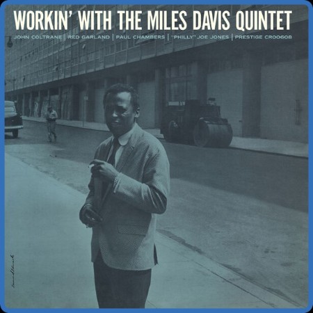 Miles Davis Quintet - Workin' With The Miles Davis Quintet (2023)