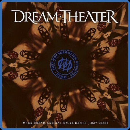 Dream Theater - Lost Not Forgotten Archives When Dream And Day Unite Demos (1987-1...