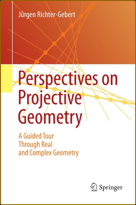 Perspectives on Projective Geometry