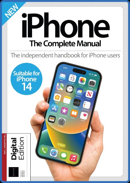 iPhone: The Complete Manual – 11 May 2023