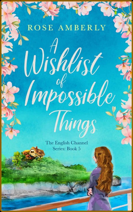 A Wishlist of Impossible Things