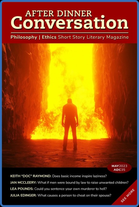 After Dinner Conversation: Philosophy | Ethics Short Story Magazine – May 2023