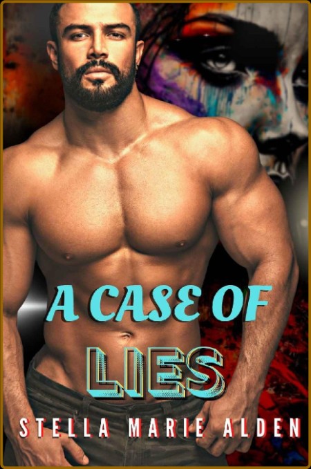 A Case of Lies (Brennan Brothers Book 2)