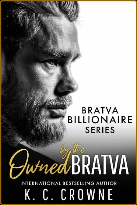 Owned by the Bratva: An Age Gap, Forced Marriage Romance 762edc8c9a1696187c93caa25cf5c6c6