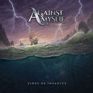 Against Myself - Tides Of Insanity (2023)