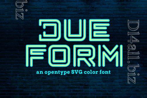 Due Form font