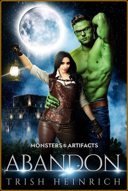 Abandon: An Orc Monster Romance (Monsters & Artifacts Book 3)