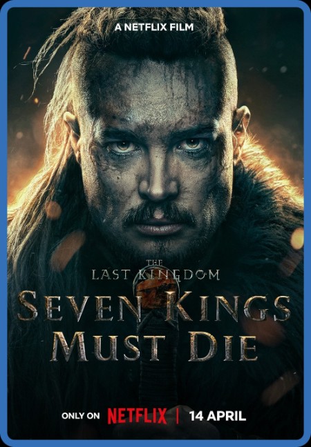 The Last Kingdom Seven Kings Must Die (2023) 2160p 4K WEB 5.1 YTS