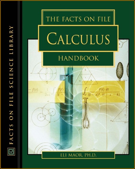The Facts On File Calculus Handbook (Facts on File Science Library)