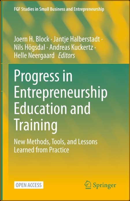 Progress in Entrepreneurship Education and Training: New Methods, Tools, and Lesso... B42d0860732cddac34aa48b52838597e