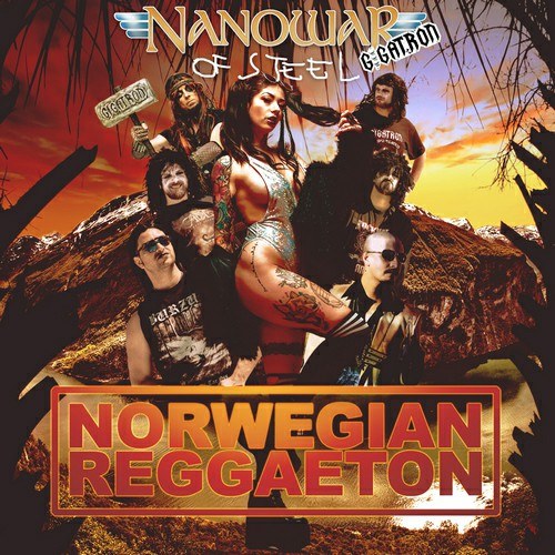 Nanowar Of Steel - Norwegian Reggaeton (2019, Digital Single, Lossless)