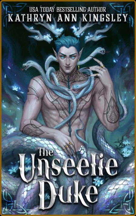 The Unseelie King (Maze of Shadows Book 4)
