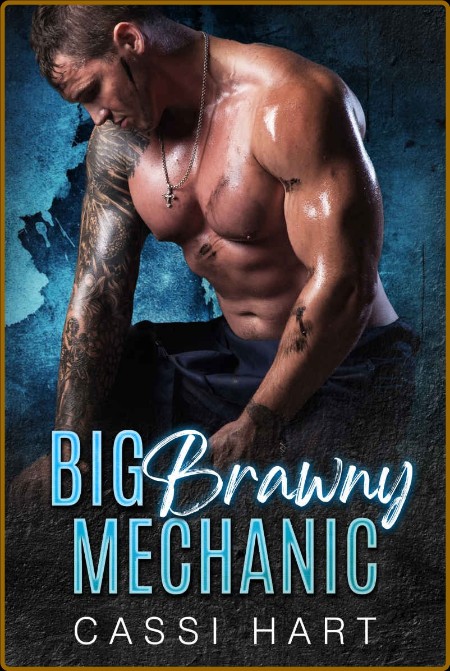 Big Brawny Mechanic (Big Alpha's Book 1) F607516923c42c2044a33b35f455f1f5