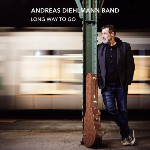 Andreas Diehlmann Band - Long Way To Go 2023 (lossless + mp3)