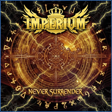 Imperium - Never Surrender (2023) [24Bit-44 1kkHz] FLAC